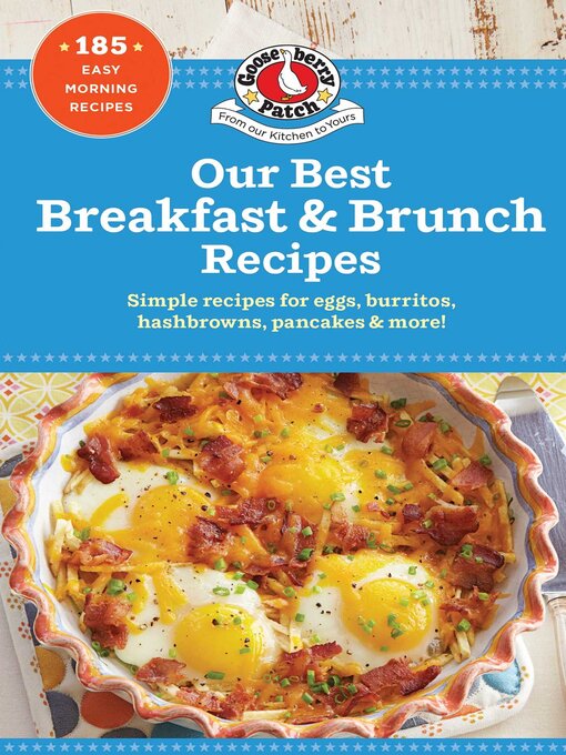 Title details for Our Best Breakfast & Brunch Recipes by Gooseberry Patch - Available